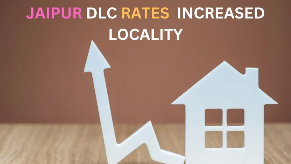 Jaipur DLC rates increased 10%