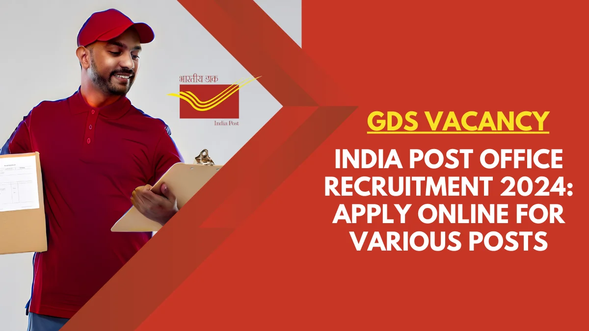 India Post Office Recruitment 2024